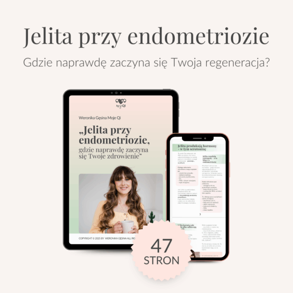 Ebook „Jelita przy endometriozie – gdzie naprawdę zaczyna się Twoja regeneracja”